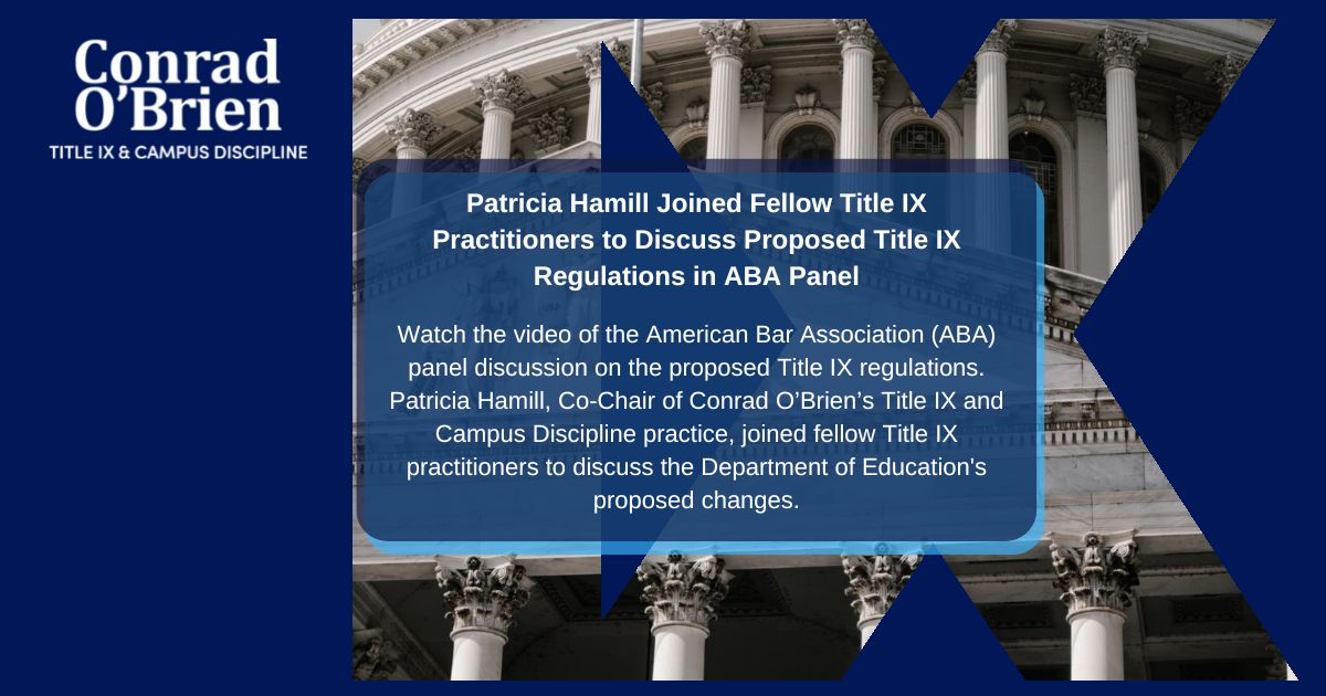 Watch Discussion of ABA Panel Patricia Hamill Joined Fellow Title IX